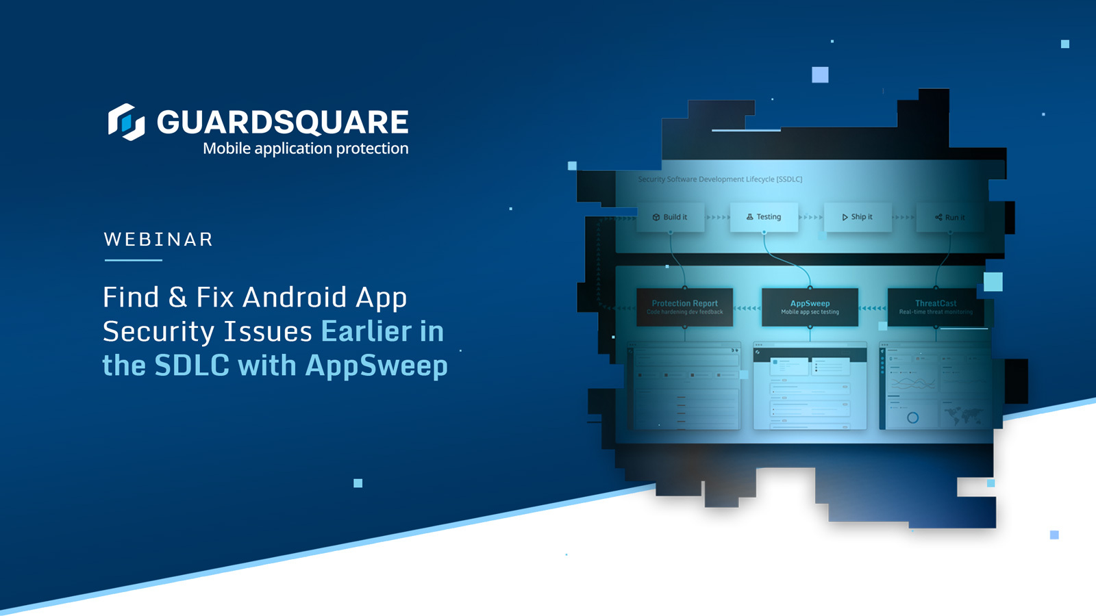 Find_Fix_Android_App_Security_Issues_Earlier_in_the_SDLC_with_AppSweep